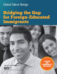Bridging the Gap for foreign-educated immigrants