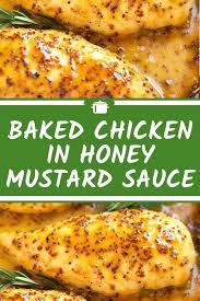Baked Chicken In Honey Mustard Sauce Chicken Mustard Honey Chickenrecipes Honey Mustard Chicken Recipes Mustard Chicken Recipes Chicken Recipes Boneless