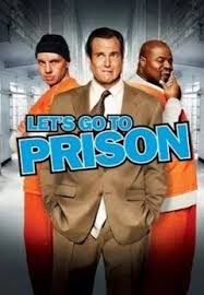Let's Go To Prison - Movies on Google Play