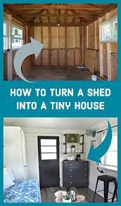 How To Turn A Shed Into A Tiny House Follow These 11 Steps Shed To Tiny House Cheap Tiny House Portable Tiny Houses