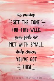Morning Quotes In 2020 Monday Motivation Quotes Happy Monday Quotes Motivational Quotes For Working Out