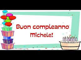 Si Avvicina Il Giorno Di Compleanno D Una Persona A Voi Piu Cara Con Nome Michele Buon Compleanno Auguri Di Buon Compleanno Auguri Di Buon Compleanno Sorella