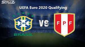 Peru, terra dos incas 2020: Brz Vs Per Dream11 Prediction Live Score Dream Team Uefa Euro 2020 Qualifying Upcoming Matches Football Match Teams