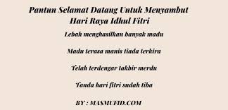 Pantun semasa pengantin tiba orang ke laut menjala udang, petang hari pasang pelita, yang ditunggu sudah pun datang, yang dinanti. Pantun Selamat Datang Terbaru Lengkap Tamu Undangan Idhul Fitri Adha
