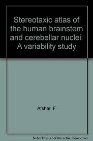 The brainstem (brainstem) is located below the brain, between the the brain stem is composed of the medulla oblongata, pontine, and midbrain from bottom to top. 9780890041321 Stereotaxic Atlas Of The Human Brainstem And Cerebellar Nuclei A Variability Study Abebooks Afshar F 0890041326
