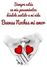 Imagenes Y Frases Para Decir Te Amo Mi Amor Ademas De In 2021 Cute Spanish Quotes Good Night Quotes Good Night Love Quotes