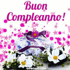 Buon Compleanno Happy Birthday Buon Compleanno Auguri Di Buon Compleanno Buon Compleanno Vintage