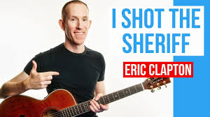 Clapton heard it when a member of his band played the bob marley album for him and convinced him to record it. I Shot The Sheriff Eric Clapton Acoustic Guitar Lesson With Pdf Youtube