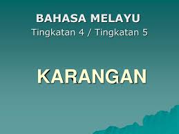 5 januari 2010 kelas : Ppt Karangan Powerpoint Presentation Free Download Id 507738