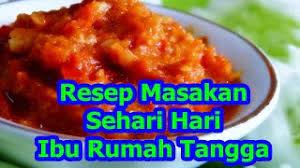 Rasanya, ada yang kurang kalau belum punya wajan antilengket di rumah. Resep Masakan Sehari Hari Ibu Rumah Tangga Youtube