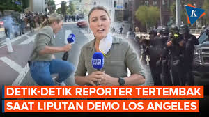 Detik-detik Reporter Tertembak Peluru Karet Saat Meliput Aksi Demo di Los  Angeles