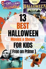 Just got the internet and am looking for good free movies/tv shows on amazon. 13 Best Free Halloween Movies And Shows For Kids On Amazon Prime Because Mom Says