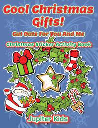 Searching for some awesome christmas gifts for dads? Cool Christmas Gifts Cut Outs For You And Me Christmas Sticker Activity Book Amazon De Kids Jupiter Fremdsprachige Bucher