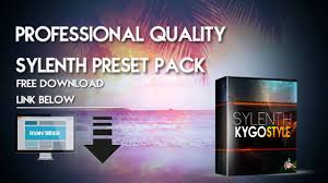 Sylenth1 Soundbank 2016 25 Kygo Style Sylenth Presets Professional Quality Youtube