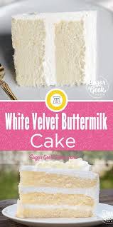 White Velvet Buttermilk Cake Buttermilk Cake Recipe Cake Recipes Velvet Cake Recipes