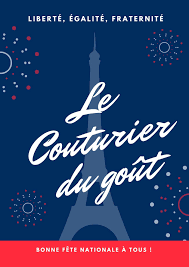 Couturier Du Gout Traiteur Traiteur Bonne Fete Nationale Fete Nationale