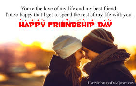 You are the person who knows how to lift my spirits whenever i'm feeling low. Special Happy Friendship Day Love Quotes For Friends Lover 2021