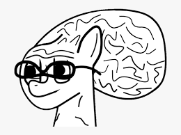Smug wojak refers to a drawing of a bald man with a smug expression on his face that resembles wojak. Big Brain Mlp Wojak Hd Png Download Kindpng