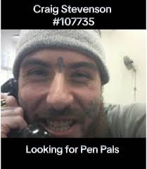 Connect with Inmate Craig Stevenson for Friendship