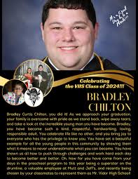 Celebrating the VHS Class of 2024…. Bradley Chilton We did it. We, the  community of Vidor, Texas came together as a village to raise you into the  wonderful man you are today.