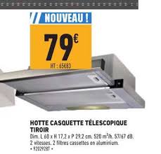 Offre Hotte Casquette Telescopique Tiroir Chez Brico Cash