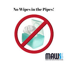 Mobile Area Water And Sewer System Mawss Wants You To Know That Wipes Should Not Be Flushed Down The Toilets They Do Not Sewer System Plumbing Repair Sewer