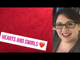 HEARTS AND SWIRLS ALLOVER: Free Motion Quilting Tutorial: Perfect for  Beginners