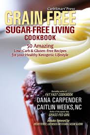 Living alone carries unique financial considerations, regardless of your age or relationship status. Low Carb Keto Grain Free Sugar Free Living Cookbook Review And Giveaway Grass Fed Girl