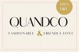 In graphic design, a serif is the small extra stroke found at the end of the main vertical and horizontal strokes of some letters. Quandco Sans Serif Font Download Free Font
