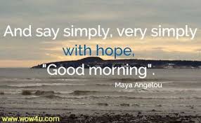 30 Good Morning Images With Quotes Follow azquotes on facebook, twitter and google+. 30 good morning images with quotes