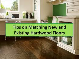 Tips On Matching New And Existing Hardwood Real Hardwood Floors Hardwood Floors Dark Hardwood Floors In Kitchen
