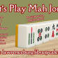 Let's Play Mah Jongg event in Lawrenceburg, IN