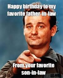 Check spelling or type a new query. Happy Birthday Father In Law Memes