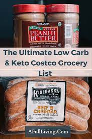 The Ultimate Costco Keto And Low Carb Grocery List In 2021 Low Carb Grocery List Carbs Keto