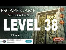 Maybe you would like to learn more about one of these? Escape Game 50 Rooms 1 Level 38 Walkthrough Hints Help Guide Figure Out How To Escape