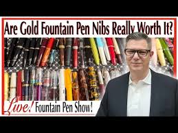 The Endless Debate: Are Gold Fountain Pen Nibs Really Worth It?