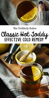 Warm Delicious And Boozy The Classic Hot Toddy Is A Favourite Winter Drink With Honey Lemon And Whiskey What S Hot Toddies Recipe Hot Toddy Winter Drinks