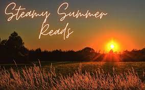 Steamy Summer Reads - Daniel Boone Regional Library