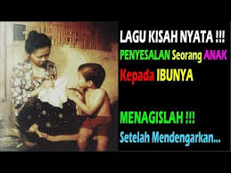 Kata Kata Untuk Ibu Instrumen Lagu Sedih Youtube Lagu Sedih Kisah Nyata