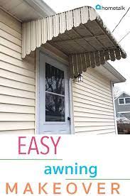 How To Makeover An Awning Diy Diy Awning Diy Home Decor Projects Home Diy