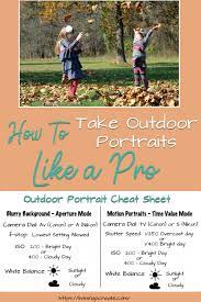 How To Take Outdoor Portraits Like A Pro Live Snap Create Digital Photography Lessons Portrait Photography Tips Photography Basics