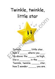 Useful for displays and reading or musical activities. Twinkle Twinkle Little Star Fill In Missing Gaps Esl Worksheet By Dianajulia