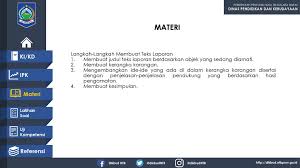 Maybe you would like to learn more about one of these? Teks Laporan Bahasa Indonesia Hj Riatun S Pd Ppt Download