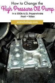 Learn How To Change The Hpop In A 2006 6 0l Powerstroke This Post Also Contains A Video The Specialty Tools Req Powerstroke Ford Powerstroke Ford Sport Trac