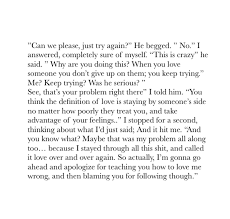 Sometimes people that get in contact with me have a hard time differentiating between love and emotional dependence. 41 I Love My Ex Boyfriend Quotes Wisdom Quotes