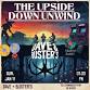 The Upside Down Unwind