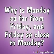 The best way to enjoy your friday is by finally finishing up all the tasks that have been cluttering your desk for the past few weeks. Work Quotes Cool Funny Quotes