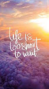 What Are You Waiting For Live Your Life Lovingthislife Intentionalliving Livingwithchronicillne Inspirational Quotes Wallpapers New Quotes Cute Wallpapers