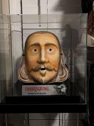 For sale: THANKSGIVING John Carver mask. Comes with custom metal display  plaque. COA included. Asking $1500 shipped in the states. Of course open to  offers as well....