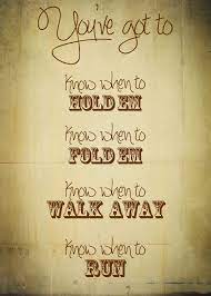 The Gambler Kenny Rogers Your First Country Song Country Music Quotes Gambler Quote Country Song Lyrics